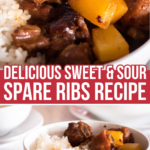 A close-up shot of a bowl filled with tender sweet and sour spare ribs, coated in a rich, flavorful sauce, and paired with bright yellow pineapple chunks. The dish is served over steamed white rice in a white ceramic bowl. In the lower portion of the image, a second bowl of the same dish is placed on a white plate with chopsticks resting beside it. A bold red text overlay reads: 'Delicious Sweet & Sour Spare Ribs Recipe.